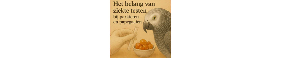 Ziekte-Testen bij Parkieten en Papegaaien