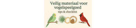 Veilig materiaal voor vogelspeelgoed – waar moet je op letten?