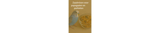 Zaadmixen voor Papegaaien en Parkieten